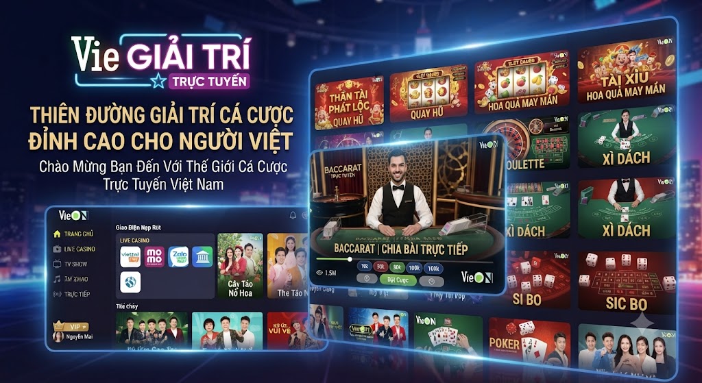 kênh vie giải trí trực tuyến